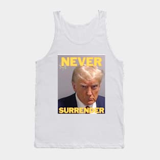 Never Surrender Tank Top